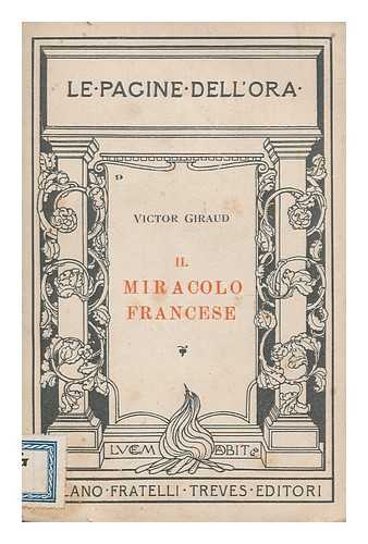 GIRAUD, VICTOR (1868-1953) - Il miracolo francese