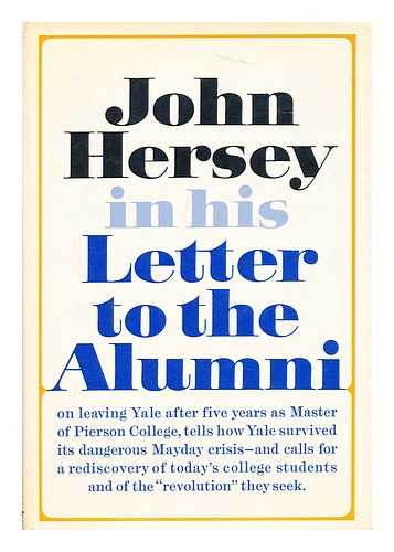 HERSEY, JOHN - Letter to the alumni