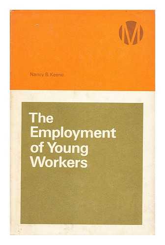 KEENE, NANCY B. - The employment of young workers