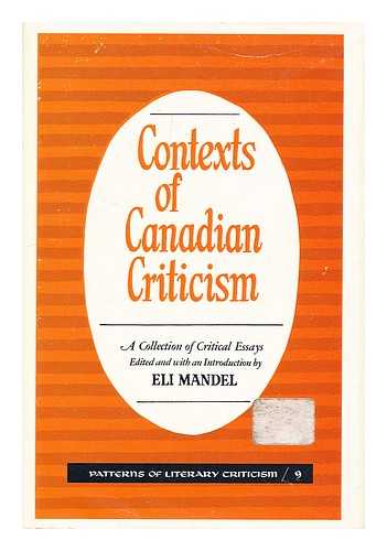 Mandel, Eli - Contexts of Canadian criticism