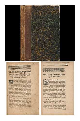 CARTER, MATTHEW, (FL. 1660) - The Orders of Knighthood in most places of Christendome, and in particular first of the Order of St. George in England [with] The Names of the several Houses and Innes of Court, Chancery, and other Hostels in in and about the City of London [from] Honor rediviuus [sic] or An analysis of honor and armory