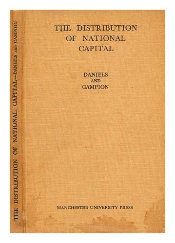 DANIELS, GEORGE WILLIAM (1878-?) - The distribution of national capital