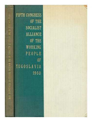 EDITORIAL COMMISSION OF THE FIFTH CONGRESS - Fifth Congress of the Socialist Alliance of the working people of Yugoslavia