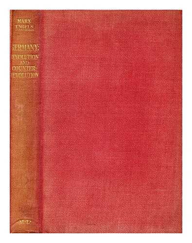 ENGELS, FRIEDRICH (1820-1895) - Germany : revolution and counter-revolution / F. Engels : with a preface and appendices