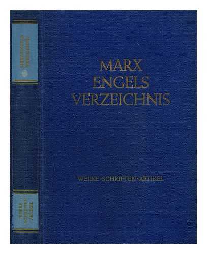 KLIEM, MANFRED - Marx-Engels Verzeichnis : Werke, Schriften, Artikel / [Zusammengestellt und bearb. von Manfred Kliem, Horst Merbach und Richard Sperl]