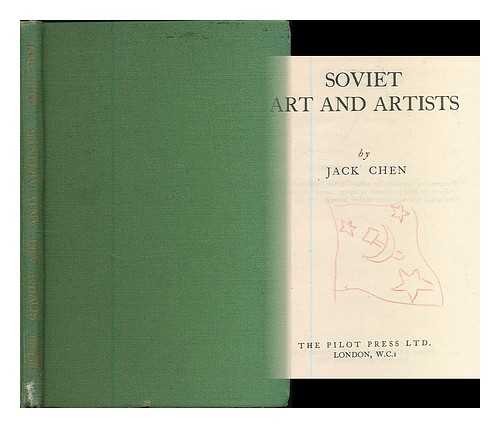 CHEN, JACK (1908- ) - Soviet art and artists