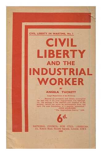 TUCKETT, ANGELA - Civil liberty and the industrial worker