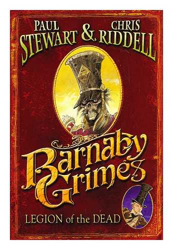 STEWART, PAUL; RIDDELL, CHRIS (ILLUS.) - Barnaby Grimes : legion of the dead