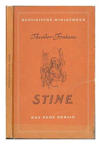 Fontane, Theodor (1819-1898) - Stine / Theodor Fontane