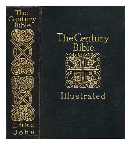 ADENEY, WALTER F. (ED.) (BIBLE -- N. T.  ENGLISH) - St. Luke : introduction, Authorized Version, Revised Version, with notes illustrations: St. John  introduction, Authorized Version, Revised Version, with notes illustrations  edited by Rev. J. A. Mc Clymont