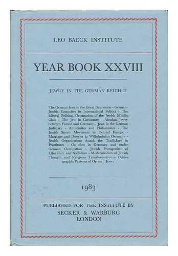 LEO BAECK INSTITUTE - Year Book XXVI : 1983 : Publications of the Leo Baeck Institute