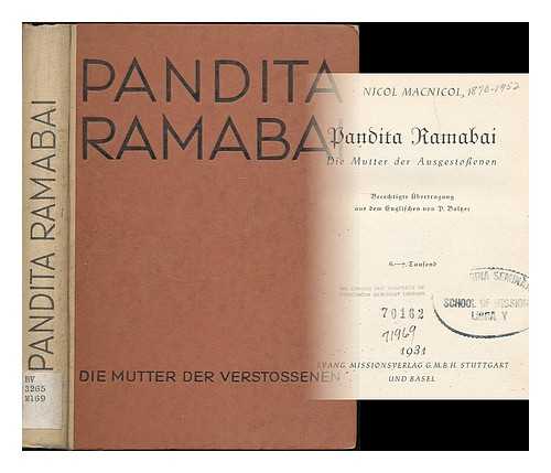 MACNICOL, NICOL (1870-1952) - Pandita Ramabai : die Mutter der Ausgestossenen