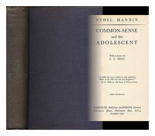 MANNIN, ETHEL (1900-1984) - Common-sense and the adolescent