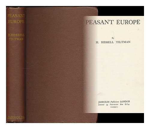 TILTMAN, H. HESSELL (HUBERT HESSELL) (B. 1897) - Peasant Europe