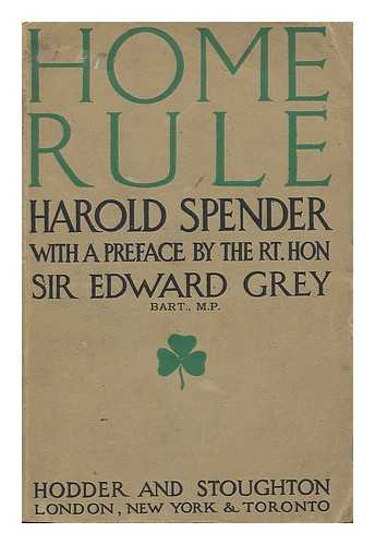 SPENDER, EDWARD HAROLD (1864-1926) - Home Rule