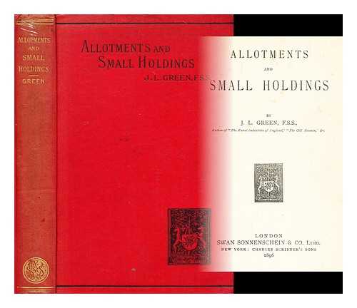GREEN, J. L. - Allotments and small holdings