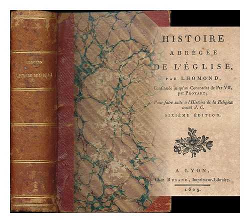 L'HOMOND, C. F. (1727-1794) - Histoire abregee de l'Eglise / par L'Homond