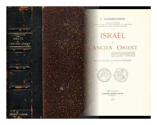 VANDERVORST, JOSEPH - Israel et l'ancien Orient