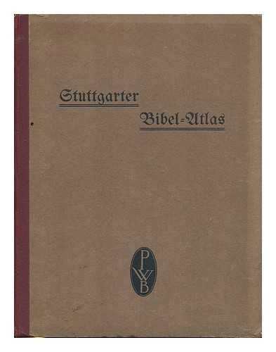 WüRTTEMBERGISCHE BIBELANSTALT (STUTTGART, GERMANY) - Stuttgarter Bibel-Atlas