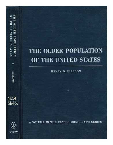 SHELDON, HENRY DAVIDSON (1904-?) - The older population of the United States