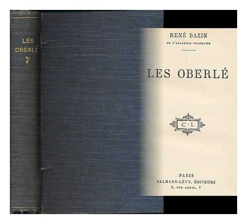 BAZIN, RENE, (1853-1932) - Les Oberle