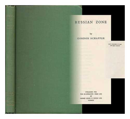 SCHAFFER, GORDON (B. 1905) - Russian zone / Gordon Schaffer