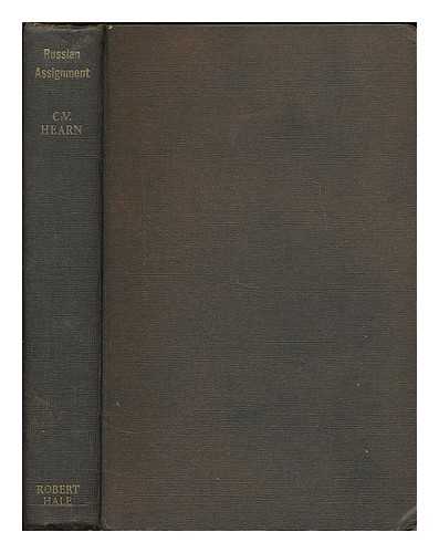 HEARN, C. V. - Russian assignment : a policeman looks at crime in the U.S.S.R. / C.V. Hearn.