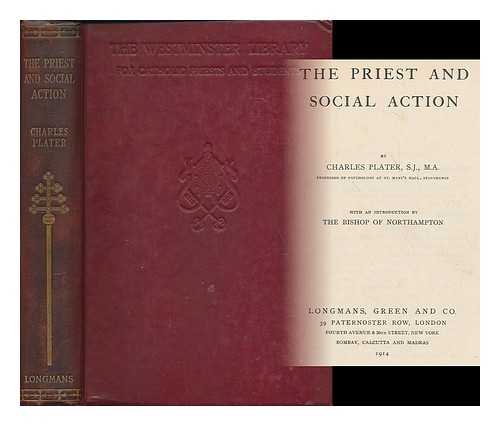 PLATER, CHARLES - The priest and social action