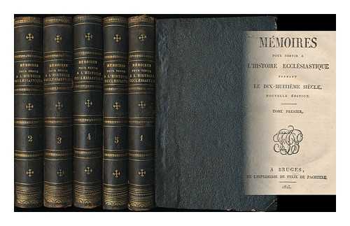 PICOT, MICHEL PIERRE JOSEPH (1770-1841) - Memoires pour servir a l'histoire ecclesiastique pendant le dix-huitieme siecle - [Complete in 5 volumes]