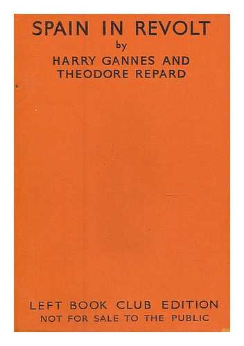 GANNES, HARRY - Spain in Revolt