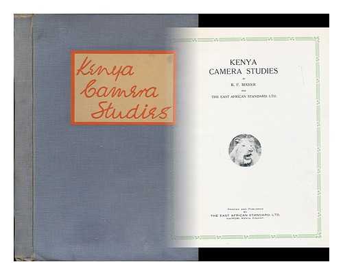 MAYER, R. F. - Kenya camera studies