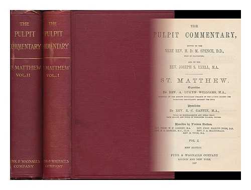 WILLIAMS, ARTHUR LUKYN (1853-1943). ADENEY, WALTER FREDERIC (1849-1920) - St. Matthew / exposition by A. Lukyn Williams ; homiletics by B.C. Caffin ; homilies by various authors, W.F. Adeney ... [et al.]