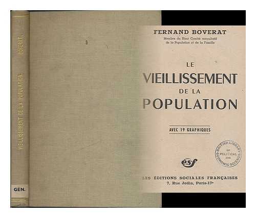 BOVERAT, FERNAND (B. 1885) - Le vieillissement de la population : avec 19 graphiques