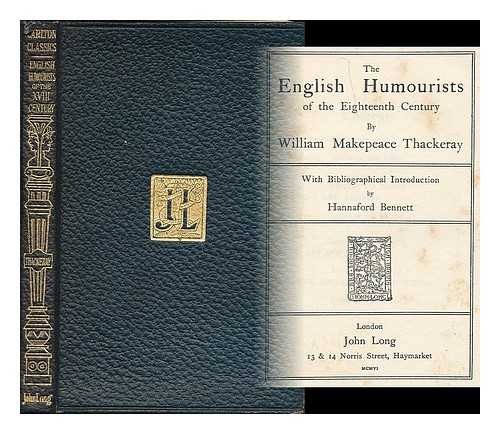 THACKERAY, WILLIAM MAKEPEACE (1811-1863) - The English humourists of the eighteenth century