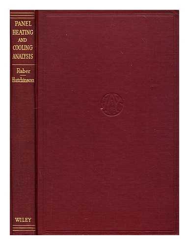 RABER, B. F. (BENEDICT FREDERICK) - Panel heating and cooling analysis