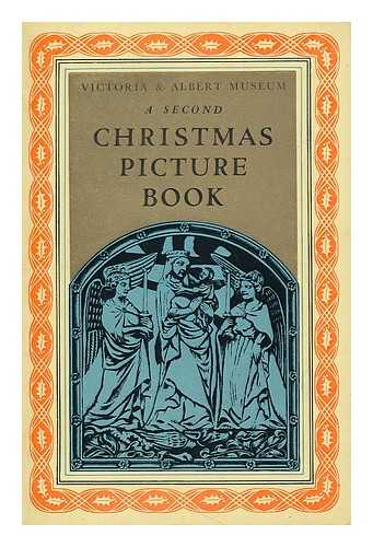 VICTORIA AND ALBERT MUSEUM - A second Christmas picture book