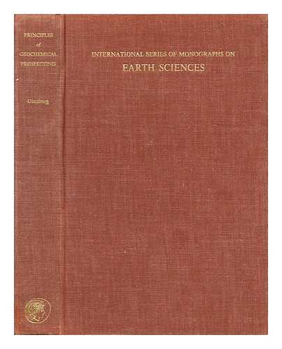 GINZBURG, I. I. - Principles of geochemical prospecting ... / translated from the original Russian by V.P. Sokoloff