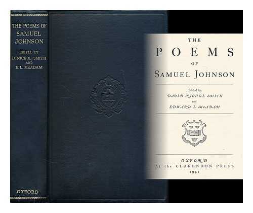 JOHNSON, SAMUEL (1709-1784) - The poems of Samuel Johnson / edited by David Nichol Smith and Edward L. McAdam