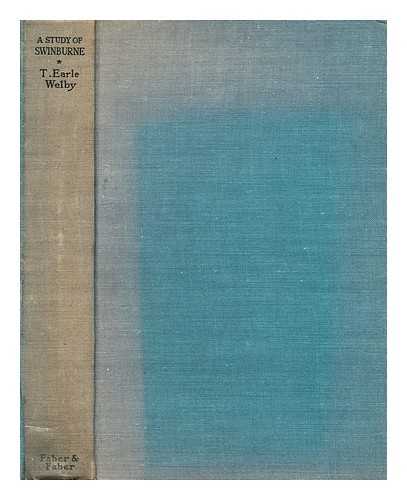 WELBY, T. EARLE (THOMAS EARLE) (1881-1933) - A study of Swinburne