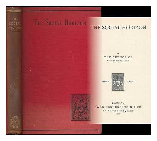 MILLIN, GEORGE FRANCIS - The social horizon