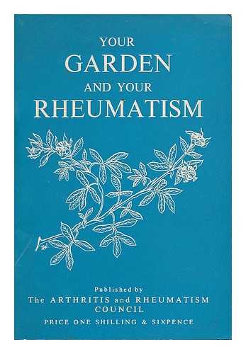 HEALD, C. B. - Your garden and your rheumatism