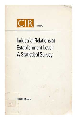 MOYO, NELSON P. PURCELL, JOHN (1945-). TALINTYRE, DOUGLAS. - Industrial relations at establishment level : a statistical survey