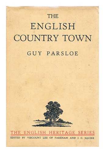 PARSLOE, GUY - The English country town