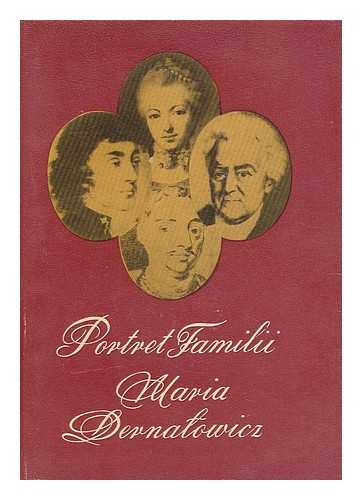 DERNALOWICZ, MARIA - Portret Familii / Maria Dernalowicz [Language: Polish]