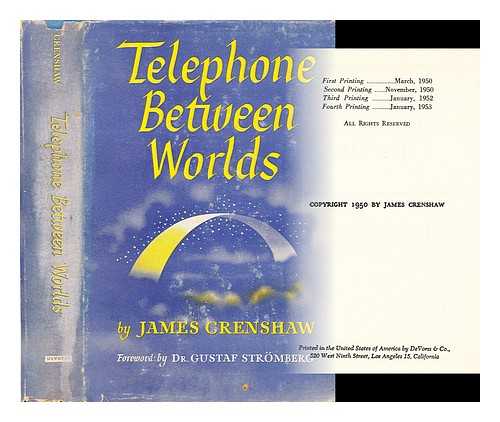 CRENSHAW, JAMES - Telephone between worlds / foreword by G. Stromberg