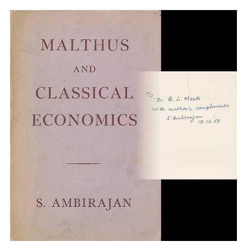 AMBIRAJAN, SRINIVASA - Malthus and classical economics