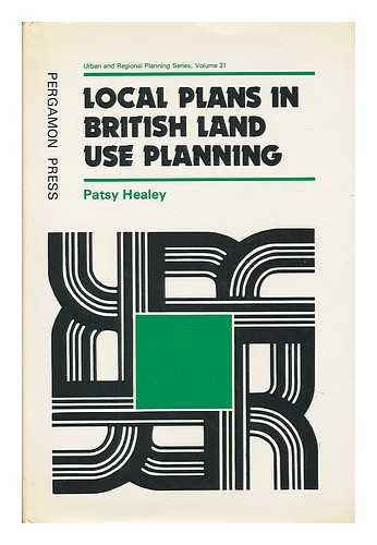 HEALEY, PATSY (1940- ) - Local plans in British land use planning