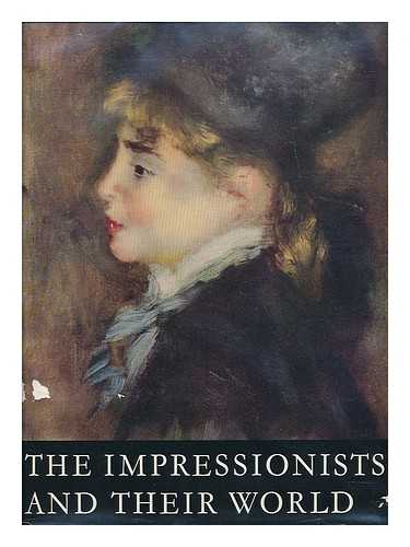 TAYLOR, BASIL (1922-1975) - The Impressionists and their world / with an introduction by Basil Taylor