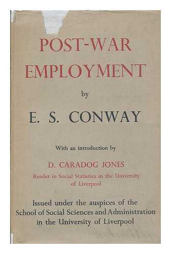 CONWAY, EDWARD S. - Post-war employment