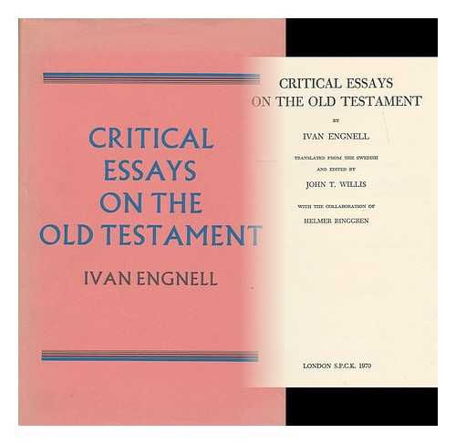 ENGNELL, IVAN (1906-1964) - Critical essays on the Old Testament